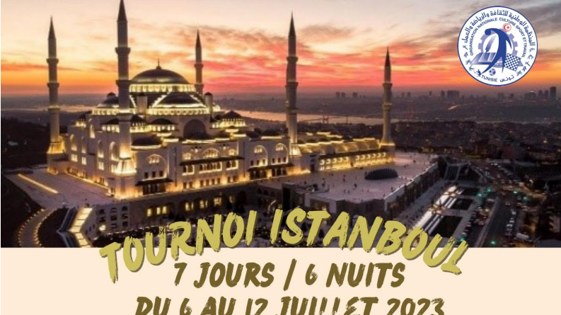 TOURNOI ISTANBUL JUILLET 2023